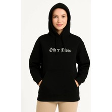 Giyim Center Kadın Kapşonlu Sweatshirt - Oversize Üç Iplik Şardonlu Hoodie, 'other Lives' Ön & Arka Baskılı, Kanguru Cepli, Kışlık Rahat Günlük Stil- Siyah