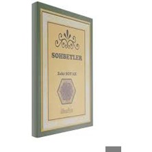 Sohbetler  - Zeki Soyak    (2007 Basım)