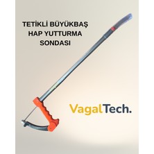 Vagaltech Tetikli Büyükbaş Hap Yutturma Sondası Metal Paslanmaz