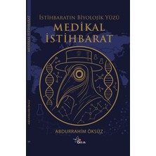 Orion Kitabevi Medikal Istihbarat : Istihbaratın Biyolojik Yüzü