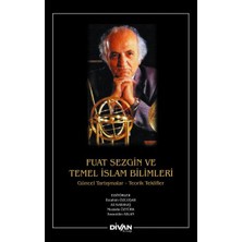 Getittir Fuat Sezgin ve Temel Islam Bilimleri