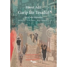 Getittir Garip Bir Tesadüf - Vakit'teki Hikâyeler