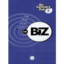 Getittir Biz Gençlere Dair 2