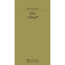 Getittir Zifir Olsun!