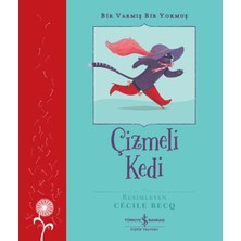 Getittir Çizmeli Kedi – Bir Varmış Bir Yokmuş