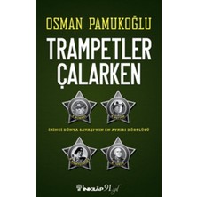 Getittir Trampetler Çalarken