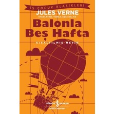 Getittir Balonla Beş Hafta - Kısaltılmış Metin