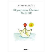 Getittir Okyanuslar Ötesine Yolculuk