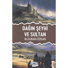 Getittir Dağın Şeyhi ve Sultan