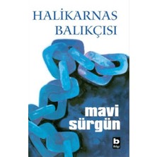 Getittir Mavi Sürgün