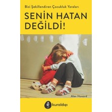 Getittir Senin Hatan Değildi!