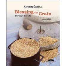 Getittir Blessing The Grain - Turkey's Bread
