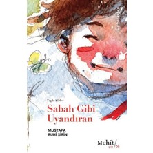 Getittir Sabah Gibi Uyandıran