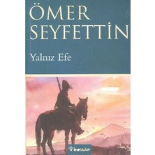 Getittir Yalnız Efe