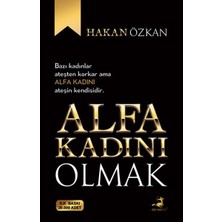 Getittir Alfa Kadını Olmak