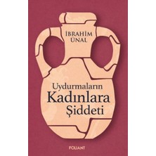 Getittir Uydurmaların Kadınlara Şiddeti