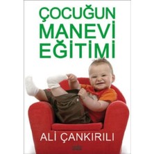 Getittir Çocuğun Manevi Eğitimi