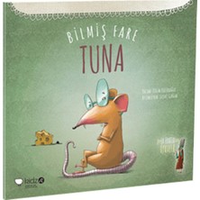 Getittir Bilmiş Fare Tuna