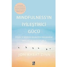 Getittir Mindfulness’in Iyileştirici Gücü