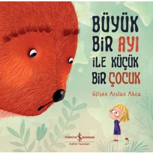 Getittir Büyük Bir Ayı Ile Küçük Bir Çocuk