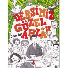 Getittir Dersimiz Güzel Ahlak