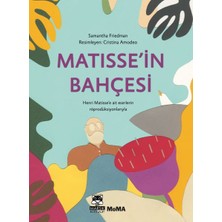 Getittir Matisse'in Bahçesi