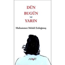 Getittir Dün, Bugün ve Yarın