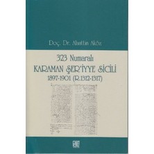 Getittir 323 Numaralı Karaman Şer'iyye Sicili 1897-1901 (R.1312-1317)