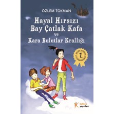 Getittir Hayal Hırsızı Bay Çatlak Kafa ve Kara Bulutlar Krallığı
