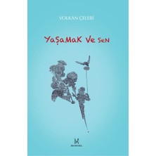 Getittir Yaşamak ve Sen