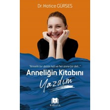 Getittir Anneliğin Kitabını Yazdım