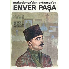 Getittir Enver Paşa - Cilt 3