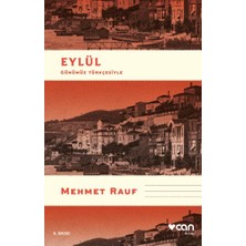 Getittir Eylül (Günümüz Türkçesiyle)