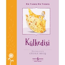 Getittir Külkedisi – Bir Varmış Bir Yokmuş