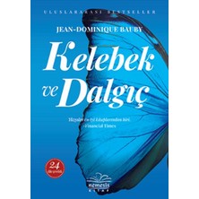 Getittir Kelebek ve Dalgıç