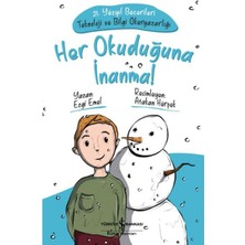 Getittir Her Okuduğuna Inanma