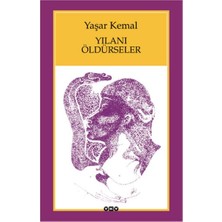 Getittir Yılanı Öldürseler
