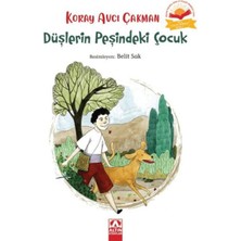 Getittir Düşlerin Peşindeki Çocuk