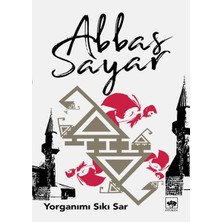 Getittir Yorganımı Sıkı Sar
