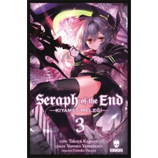 Getittir Seraph Of The End - Kıyamet Meleği Cilt 3