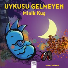 Getittir Uykusu Gelmeyen Minik Kuş