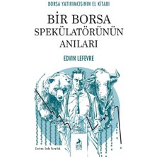 Getittir Bir Borsa Spekülatörünün Anıları