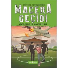 Getittir Macera Geçidi 7 - Gol Kralı Kaçırıldı