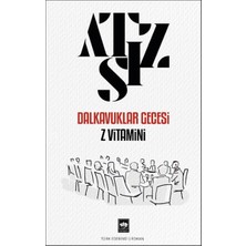 Getittir Dalkavuklar Gecesi Z Vitamini