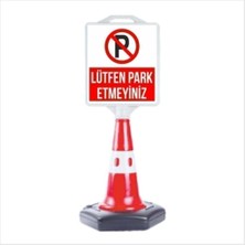 Lütfen Park Etmeyiniz Uyarı ve Reklam Dubası - Dayanıklı ve Şık Tasarım