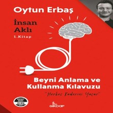 Nerm Insan Aklı 1. Kitap;beyni Anlama ve Kullanma Klavuzu    