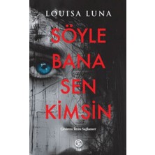 Nerm Söyle Bana Sen Kimsin