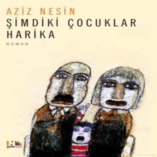 Nerm Şimdiki Çocuklar Harika