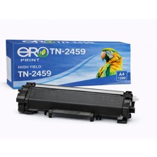 Ero Print Brother TN-2459 Muadil Toner - 4500 Sayfalık