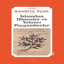 Nerm Islamdan Dönenler ve Yalancı Peygamberler - (Hicri 7. -11. Yıllar)
